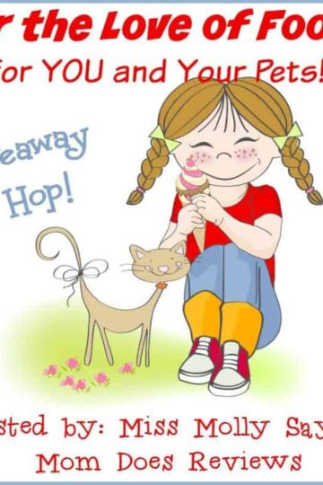 #BloggersWanted! Sign up for The Love of Food- For You and Your Pets #Giveaway Hop!